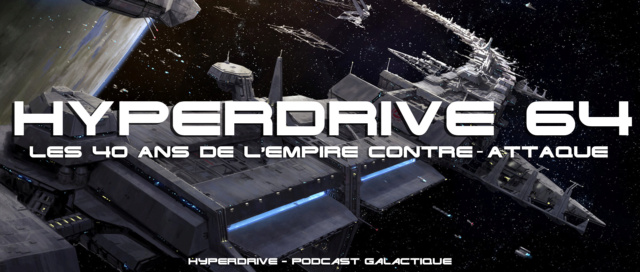 Episode 64 : Les 40 ans de l'Empire contre-attaque ! Visuel43