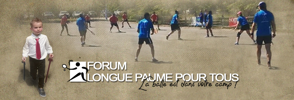 Header Forum : Longue paume pour tous F-lpv210