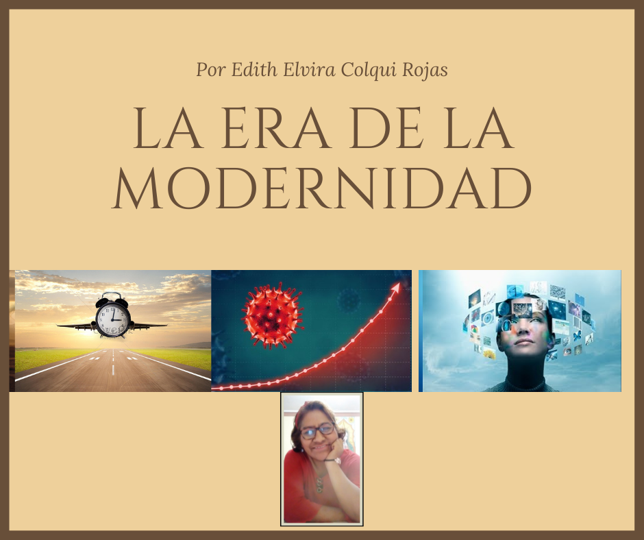 LA ERA DE LA MODERNIDAD