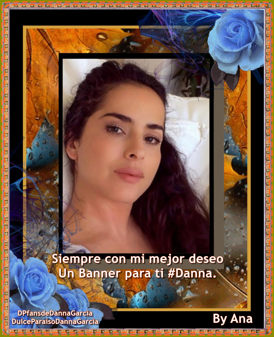 Un banners para la más hermosa..siempre tú Danna García.. - Página 36 2018-220