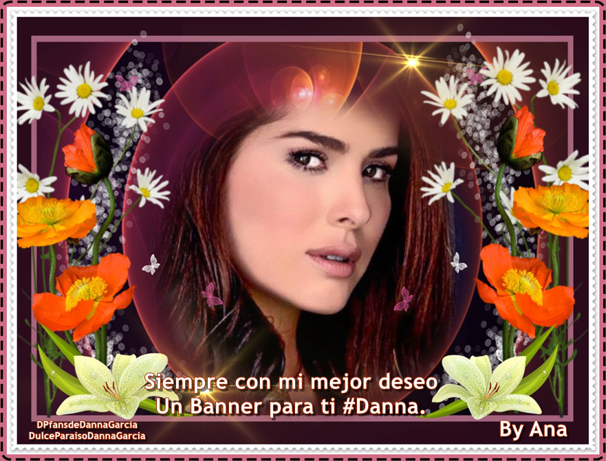 Un banners para la más hermosa..siempre tú Danna García.. - Página 36 2018-222