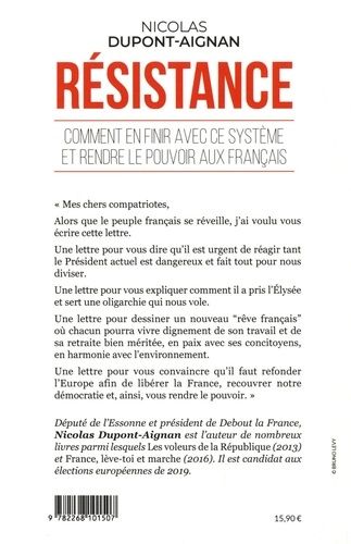 avec - Nicolas Dupont Aignan : RÉSISTANCE : Comment en finir avec ce système et rendre le pouvoir aux français Dupont11