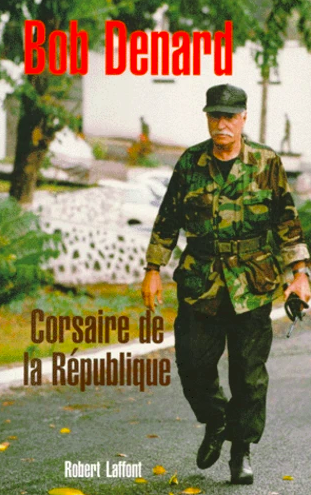 BOB DENARD   mercenaire de la République Yyyyyy11
