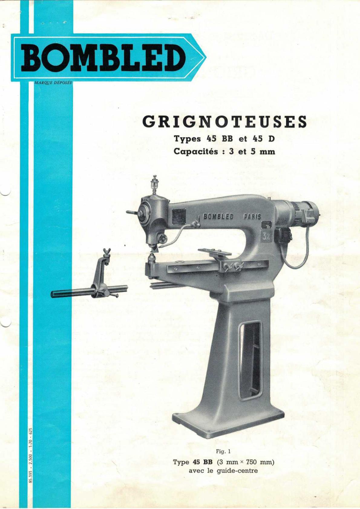 Grignoteuses Bombled type 45 Uw611