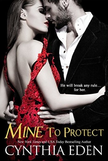 Mine - Tome 6 - Mine to protect by Cynthia Eden Mine_t11