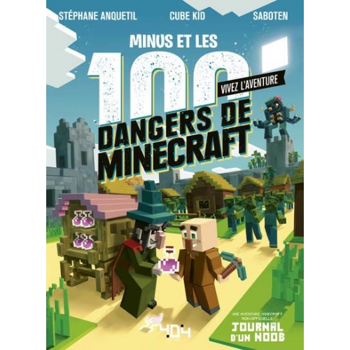 Vivez l'Aventure - Minus et les 100 Dangers de Minecraft Vivez-12