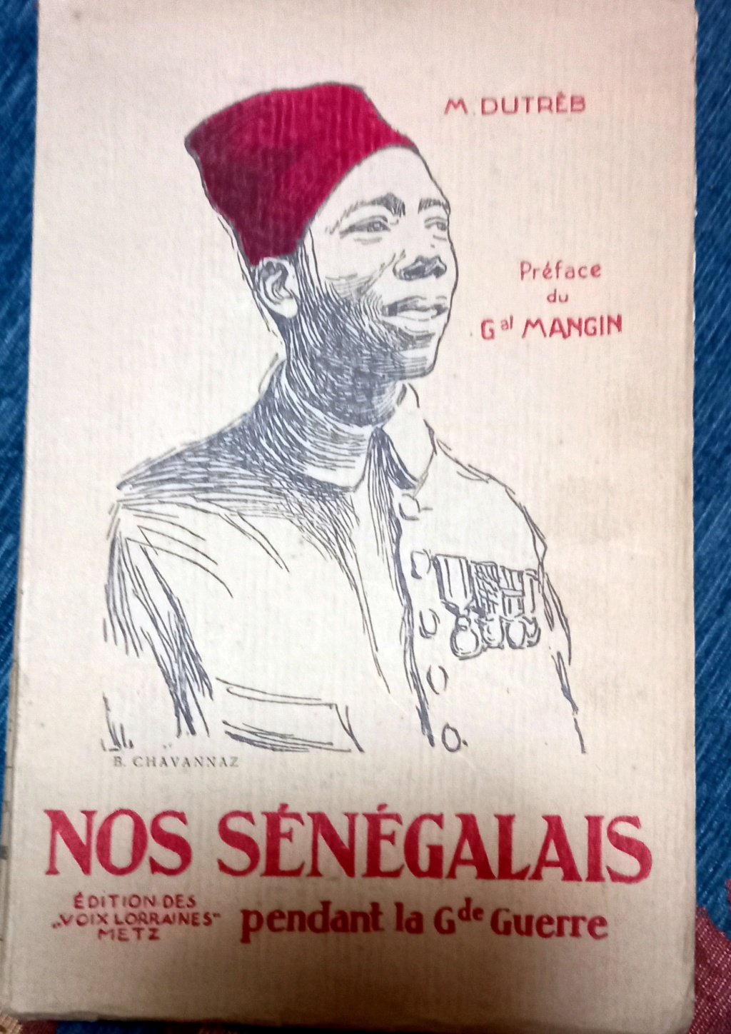 Livre Nos Sénégalais pendant la Grande Guerre annoté en hommage 20240811