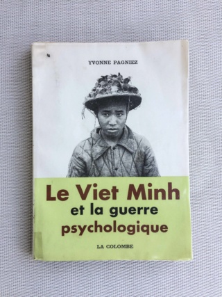 Le Viet Minh et la guerre psychologique Img_2810