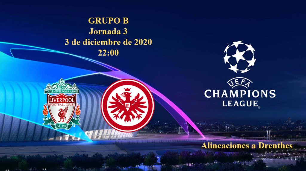 [Jornada 3 - Grupo B] Liverpool - Eintracht Frankfurt Liv-ei10