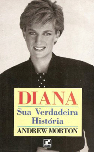 Andrew Morton - 1992 - Diana, Sua Verdadeira História Sem_tz13