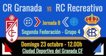 2ª RFEF GRUPO IV TEMPORADA 2022/2023 JORNADA 8 CLUB RECREATIVO GRANADA-RECREATIVO (POST OFICIAL) 0464