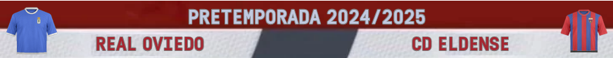 PRETEMPORADA 2024/2025 JORNADA 3 TRIANGULAR REAL OVIEDO-ALABACETE BALOMPIE /REAL OVIEDO-CD ELDENSE (POST OFICIAL) 06276