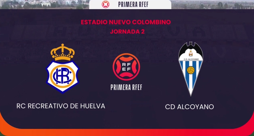 PRIMERA FEDERACION 2024/2025 JORNADA 2 RECREATIVO-CD ALCOYANO (POST OFICIAL) 10500