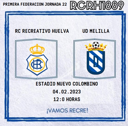 PRIMERA FEDERACION TEMPORADA 2023/2024 JORNADA 22 RECREATIVO-UD MELILLA (POST OFICIAL) 11236