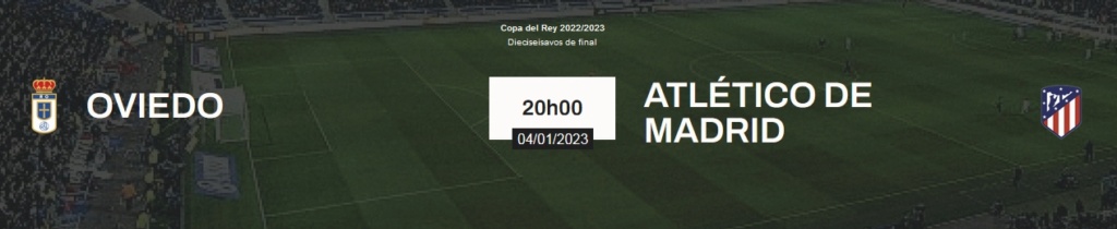 1 / 16º  COPA DEL REY TEMPORADA 2022/2023 REAL OVIEDO-CLUB ATLETICO MADRID (POST OFICIAL) 1156