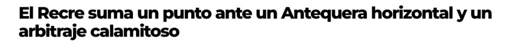 ASÍ VÉ LA PRENSA LOS PARTIDOS DEL RECREATIVO TEMPORADA 2023/2024 (POST OFICIAL) 20122