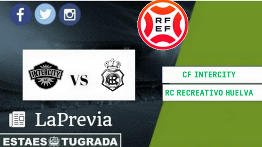 PRIMERA FEDERACION TEMPORADA 2023/2024 JORNADA 35 CF INTERCITY-RECREATIVO (POST OFICIAL) 25121