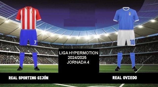 LIGA HYPERMOTION 2024/2025 JORNADA 4 REAL SPORTING GIJON-REAL OVIEDO (POST OFICIAL) 27278