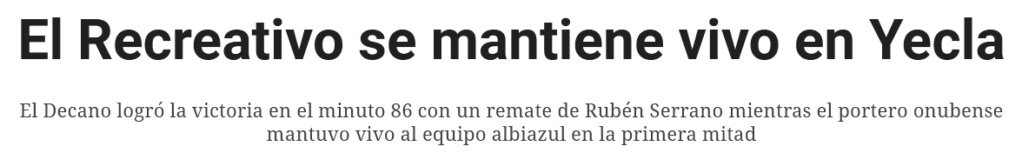 ASÍ VÉ LA PRENSA LOS PARTIDOS DEL RECREATIVO TEMPORADA 2022/2023 (POST OFICIAL) - Página 3 2928