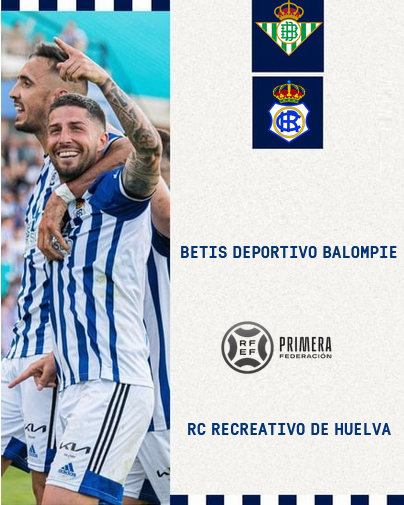 PRIMERA FEDERACION 2024/2025 JORNADA 3 BETIS DEPORTIVO BALOMPIE-RECREATIVO(POST OFICIAL) 3289