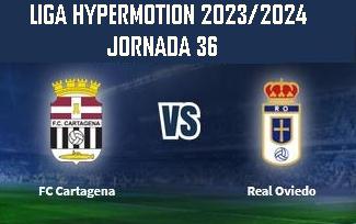 LIGA HYPERMOTION TEMPORADA 2023/2024 JORNADA 36 FC CARTAGENA-REAL OVIEDO (POST OFICIAL) 36156