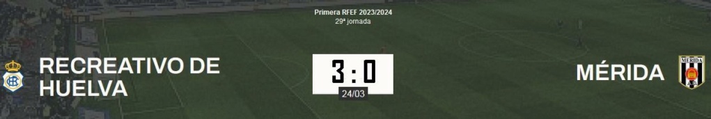 PRIMERA FEDERACION TEMPORADA 2023/2024 JORNADA 29 RECREATIVO-AD MERIDA (POST OFICIAL) - Página 2 38137