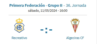PRIMERA FEDERACION TEMPORADA 2023/2024 JORNADA 36 RECREATIVO-ALGECIRAS CF (POST OFICIAL) 45134