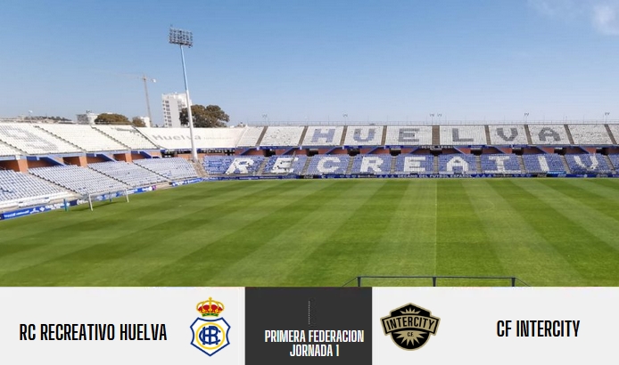 PRIMERA FEDERACION TEMPORADA 2023/2024  JORNADA 1 RECREATIVO-CF INTERCITY (POST OFICIAL) 5554