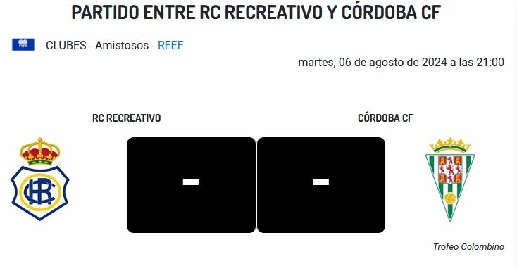 PRETEMPORADA 2024/2025 JORNADA 5 LV EDICION TROFEO COLOMBINO RECREATIVO-CORDOBA CF (POST OFICIAL) 6492