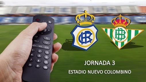 2ª RFEF GRUPO IV TEMPORADA 2022/2023 JORNADA 3 RECREATIVO-REAL BETIS DEPORTIVO (POST OFICIAL) 6552_w10