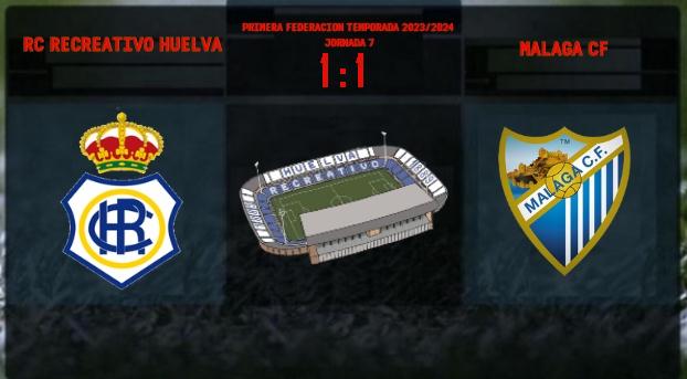 PRIMERA FEDERACION TEMPORADA 2023/2024 JORNADA 7 RECREATIVO-MALAGA CF (POST OFICIAL) - Página 2 7024