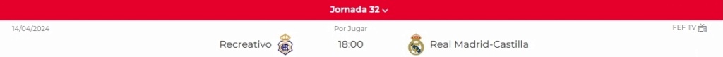 PRIMERA FEDERACION TEMPORADA 2023/2024 JORNADA 32 RECREATIVO-REAL MADRID CASTILLA (POST OFICIAL) 8462