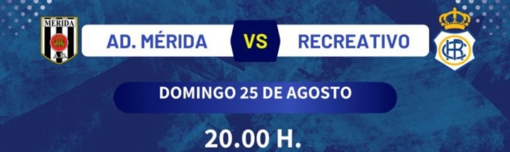 PRIMERA FEDERACION 2024/2025 JORNADA 1 AD MERIDA-RECREATIVO (POST OFICIAL) 8674