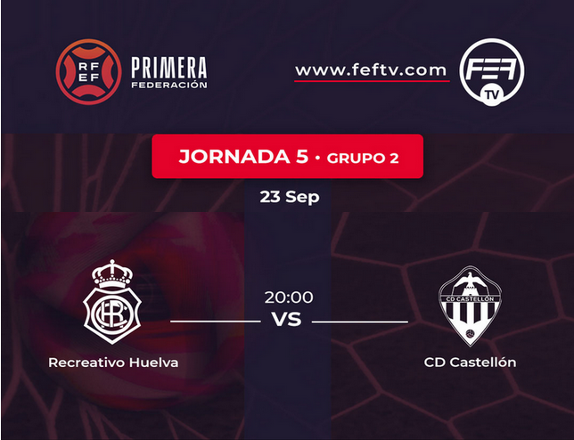 PRIMERA FEDERACION TEMPORADA 2023/2024 JORNADA 5 RECREATIVO-CD CASTELLON (POST OFICIAL) Scre4122