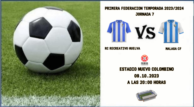 PRIMERA FEDERACION TEMPORADA 2023/2024 JORNADA 7 RECREATIVO-MALAGA CF (POST OFICIAL) Scre4419