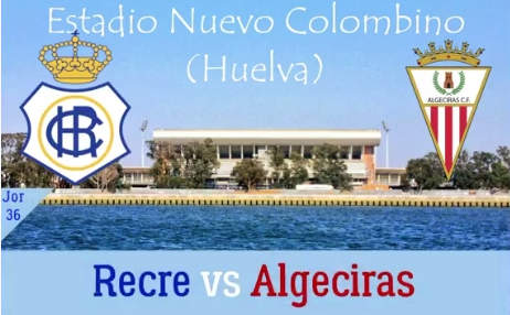 PRIMERA FEDERACION TEMPORADA 2023/2024 JORNADA 36 RECREATIVO-ALGECIRAS CF (POST OFICIAL) Scre6579