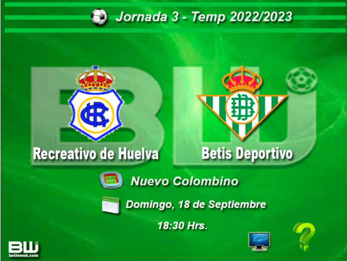 2ª RFEF GRUPO IV TEMPORADA 2022/2023 JORNADA 3 RECREATIVO-REAL BETIS DEPORTIVO (POST OFICIAL) Scree347