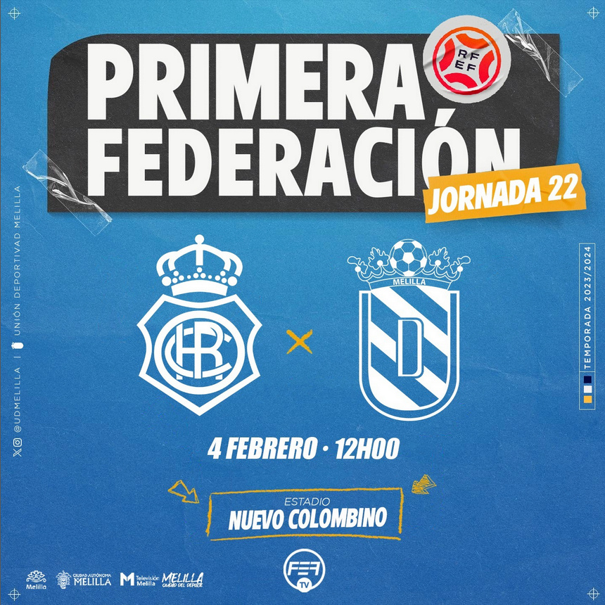 PRIMERA FEDERACION TEMPORADA 2023/2024 JORNADA 22 RECREATIVO-UD MELILLA (POST OFICIAL) Scree370