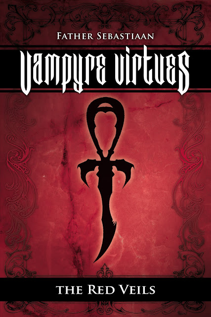 Father Sebastiaan  "The Vampire Virtues - The Red Veils"  Coverh10