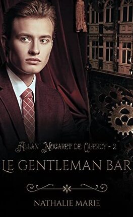 Allan Nogaret de Quercy - tome 2 : Le Gentleman Bar de Nathalie Marie Allan_11