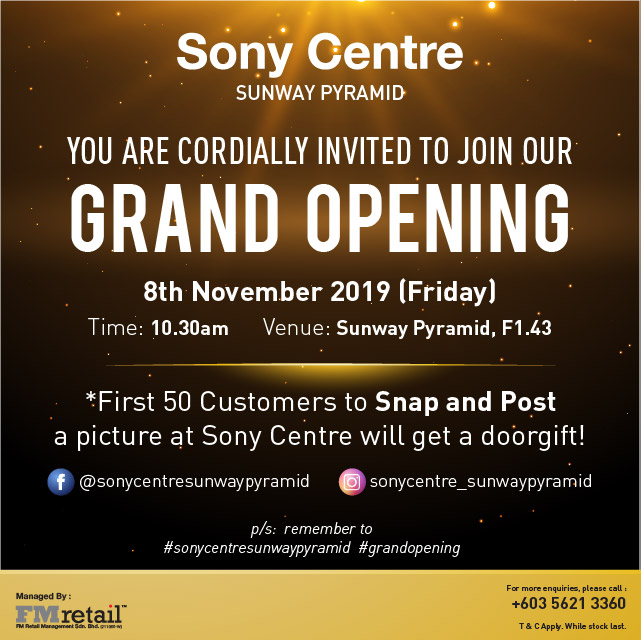 Sony Centre Sunway Pyramid Grand Opening Grand_10