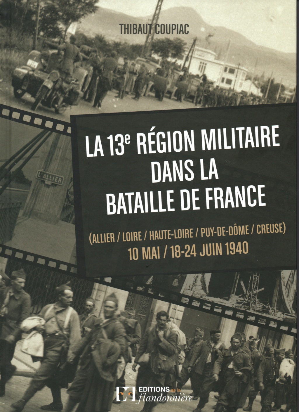 Livre "La 13e Région Militaire dans la Bataille de France" Image_10