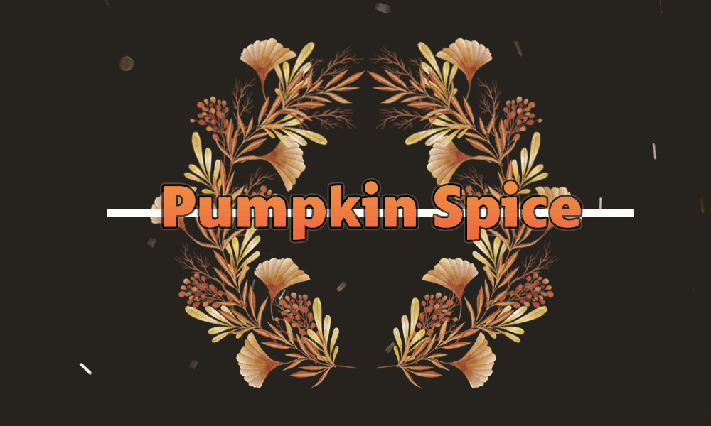 Pumpkin Spice