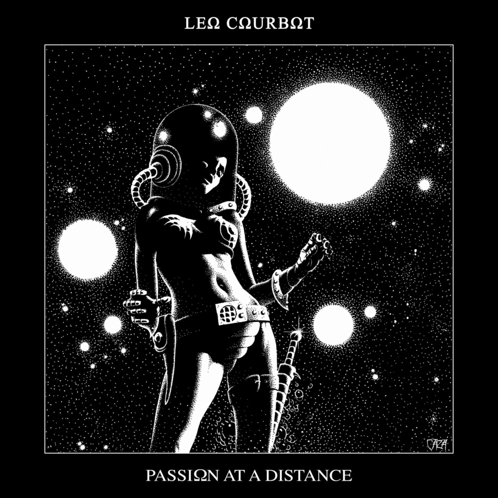 Leo Courbot nous envoie dans l'espace avec son nouvel album Passion at a distance Leocou10
