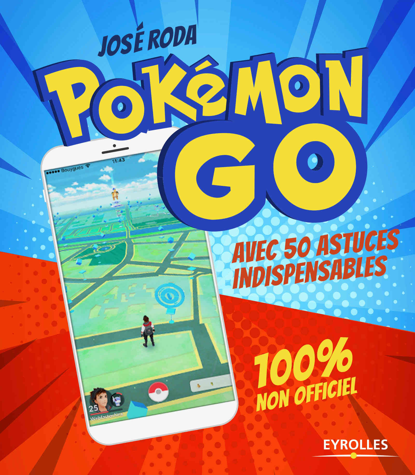 Pokémon GO 100 % non officiel - Exclusivité eBook G8543810