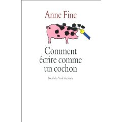 [Fine, Anne] Comment écrire comme un cochon 0117