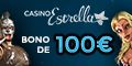 Casino Estrella 100% Bono de Bienvenida hasta 100€ Casino10
