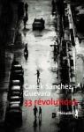 [Sanchez Guevara, Canek] 33 révolutions Cvt_3311