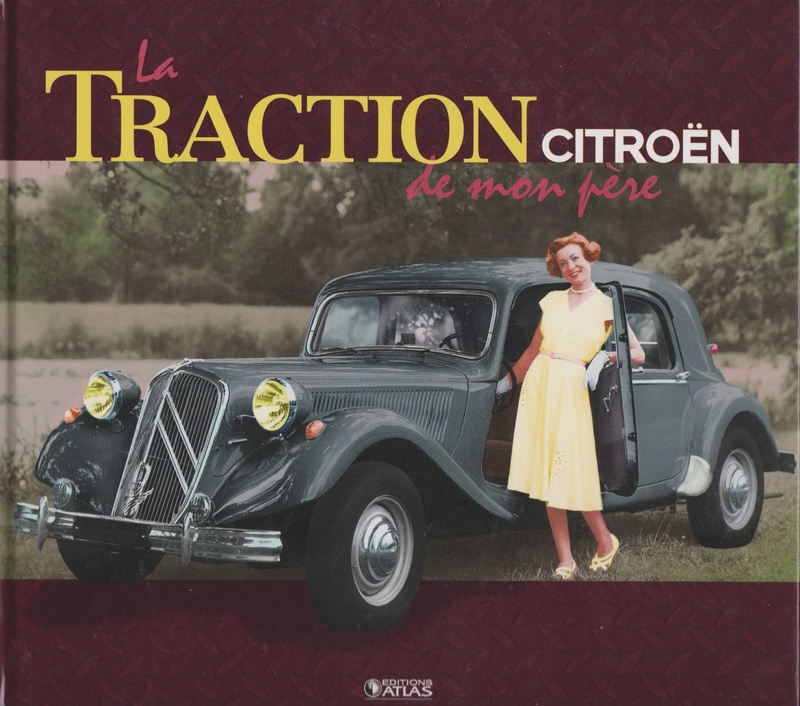 La Traction Citroën de mon père Numyri10