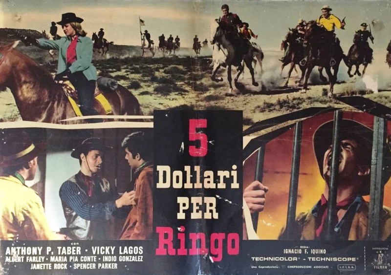 5 rafales pour Ringo . Cinque dollari per Ringo . 1965 .  Juan Xiol Marchal & Ignacio F. Iquino S-l10010